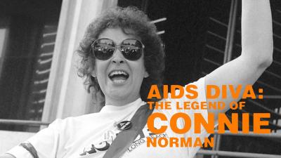 AIDS Diva: The Legend of Connie Norman (2021) [Gay Themed Movie]