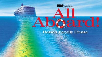 All Aboard! Rosie's Family Cruise (2006) [Gay Themed Movie]