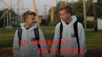 An American Hate Crime (2018) [Gay Themed Movie]