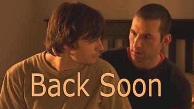 Back Soon (2007) [Gay Themed Movie]