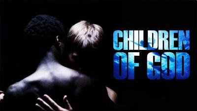 Children of God (2011) [Gay Themed Movie]