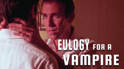 Eulogy for a Vampire (2009) [Gay Themed Movie]