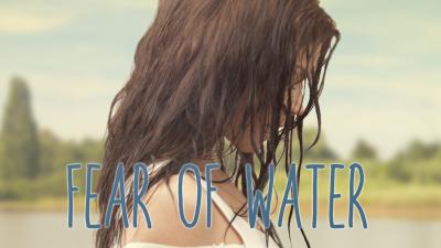 Fear of Water (2015) [Gay Themed Movie]