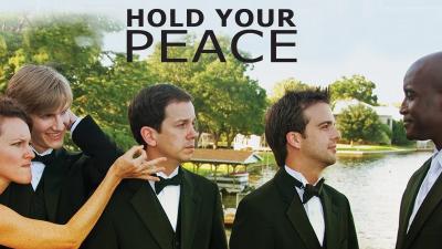 Hold Your Peace (2011) [Gay Themed Movie]