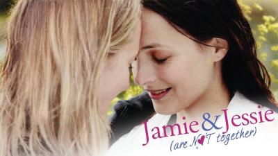 Jamie and Jessie Are Not Together (2011) [Gay Themed Movie]