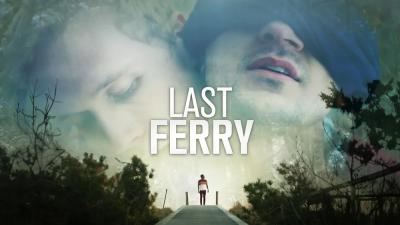Last Ferry (2019) [Gay Themed Movie]