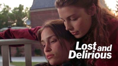 Lost and Delirious (2001) [Gay Themed Movie]