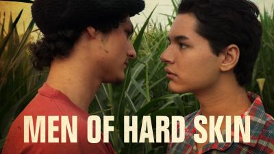 Men of Hard Skin (2019) [Gay Themed Movie]