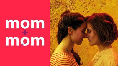 Mom + Mom (2018) [Gay Themed Movie]