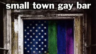 Small Town Gay Bar (2007) [Gay Themed Movie]