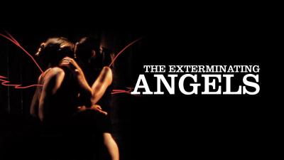 The Exterminating Angels (2006) [Gay Themed Movie]