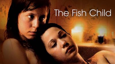 The Fish Child (2009) [Gay Themed Movie]