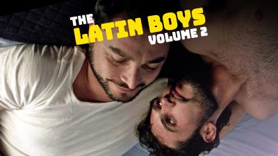 The Latin Boys: Volume 2 (2020) [Gay Themed Movie]
