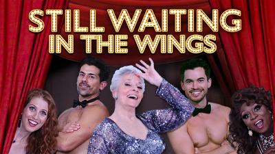 Waiting in the Wings: Still Waiting (2018) [Gay Themed Movie]