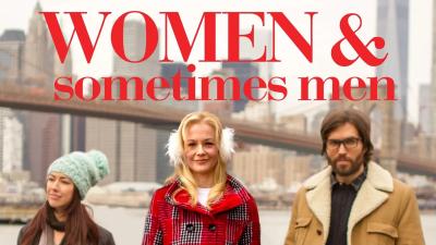 Women & Sometimes Men (2017) [Gay Themed Movie]