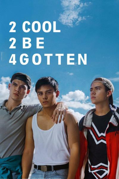 2 Cool 2 Be 4gotten (2016) [Gay Themed Movie]