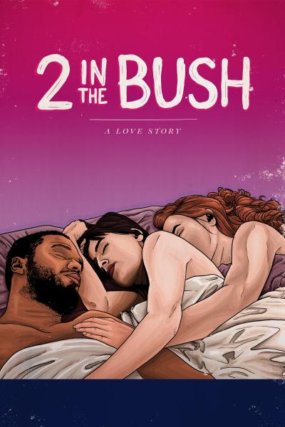 2 In the Bush: A Love Story (2018) [Gay Themed Movie]