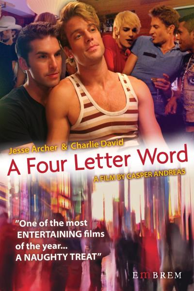 A Four Letter Word (2007) [Gay Themed Movie]