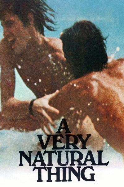 A Very Natural Thing (1974) [Gay Themed Movie]