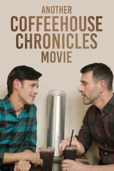 Another Coffee House Chronicles Movie (2022) [Gay Themed Movie]