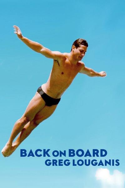 Back on Board: Greg Louganis (2014) [Gay Themed Movie]