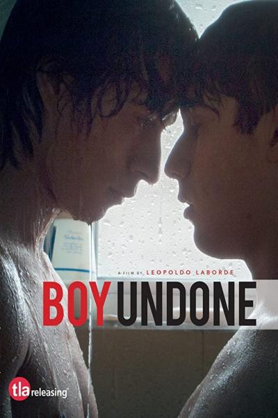 Boy Undone (2017) [Gay Themed Movie]