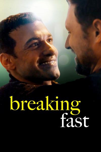 Breaking Fast (2020) [Gay Themed Movie]