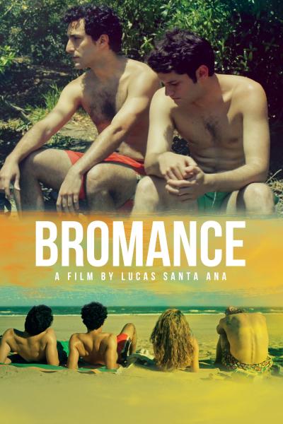 Bromance (2016) [Gay Themed Movie]