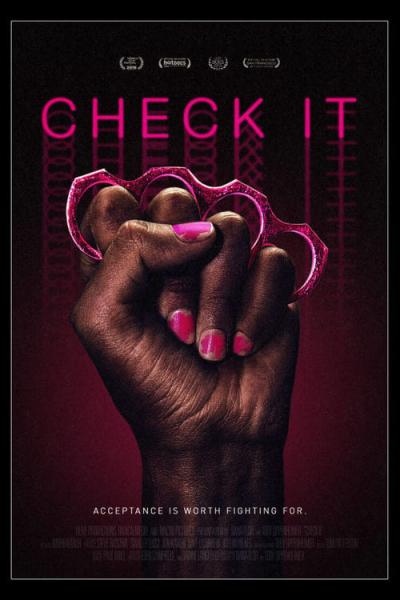 Check It (2016) [Gay Themed Movie]
