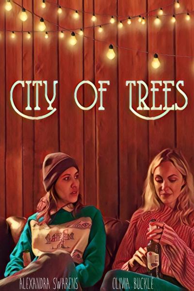 City of Trees (2019) [Gay Themed Movie]