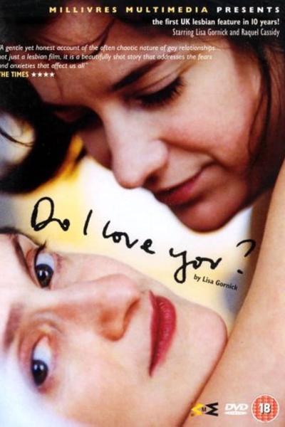 Do I Love You? (2002) [Gay Themed Movie]