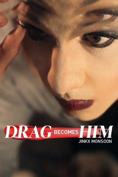 Drag Becomes Him (2015) [Gay Themed Movie]