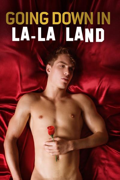Going Down in LA-LA Land (2011) [Gay Themed Movie]
