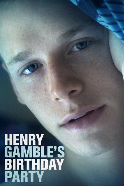 Henry Gamble's Birthday Party (2015) [Gay Themed Movie]
