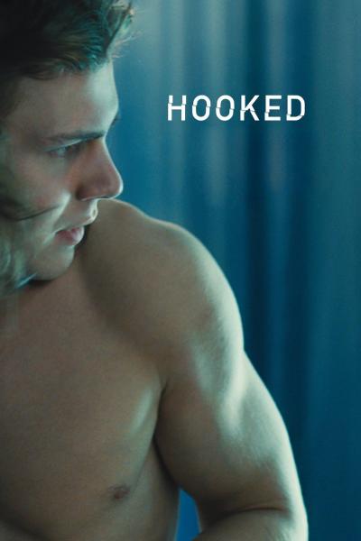 Hooked (2017) [Gay Themed Movie]