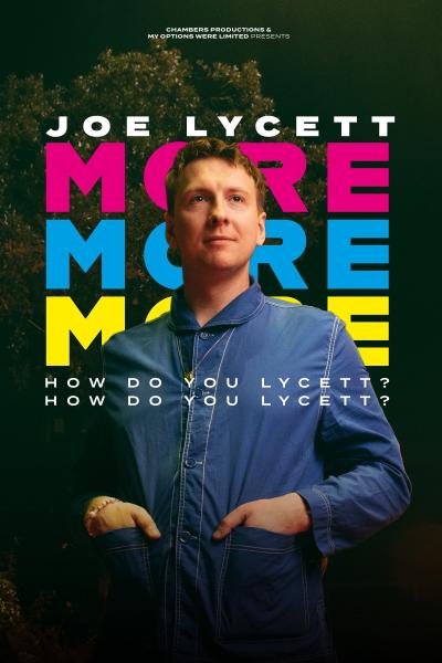 Joe Lycett: More, More, More! How Do You Lycett? How Do You Lycett? (2022) [Gay Themed Movie]