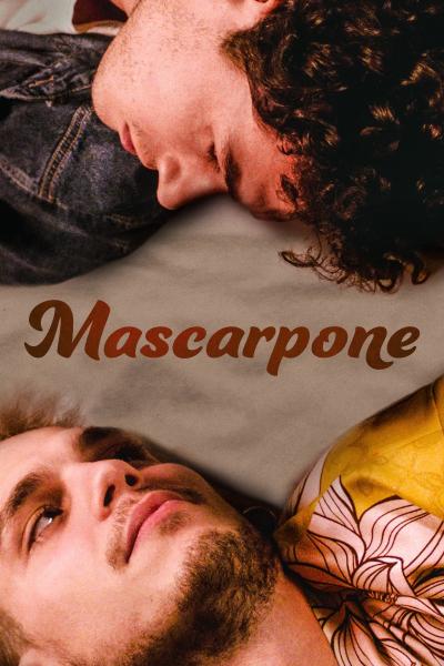 Mascarpone (2021) [Gay Themed Movie]