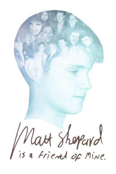 Matt Shepard Is a Friend of Mine (2014) [Gay Themed Movie]