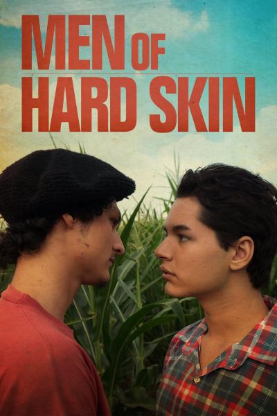 Men of Hard Skin (2019) [Gay Themed Movie]