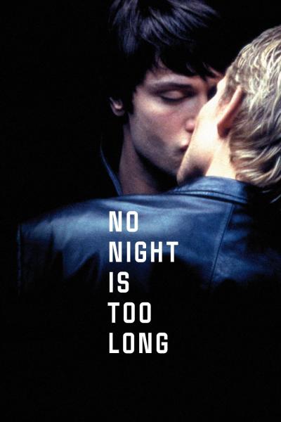 No Night Is Too Long (2002) [Gay Themed Movie]