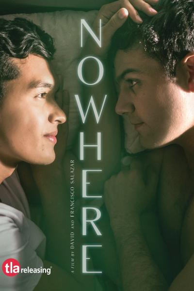 Nowhere (2020) [Gay Themed Movie]
