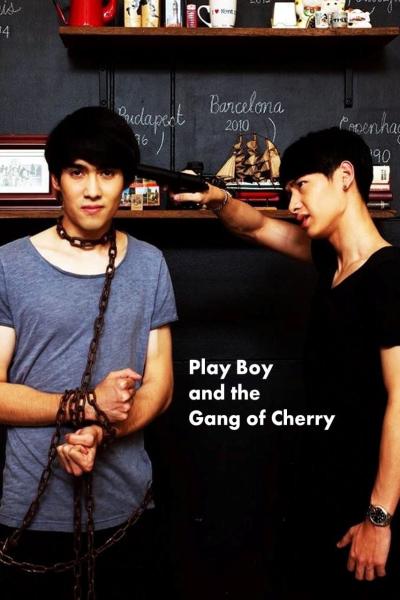 PlayBoy (and the Gang of Cherry) (2017) [Gay Themed Movie]