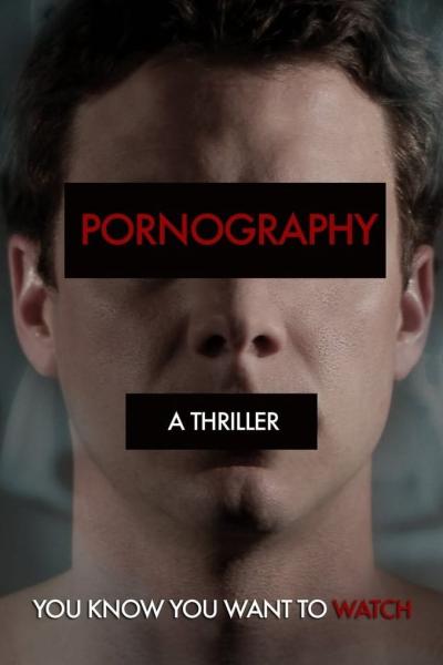 Pornography: A Thriller (2009) [Gay Themed Movie]
