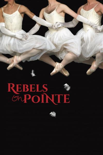 Rebels on Pointe (2017) [Gay Themed Movie]