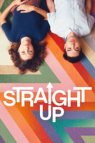Straight Up (2020) [Gay Themed Movie]