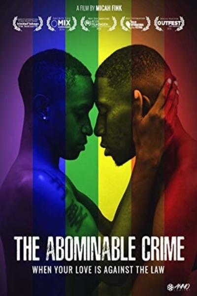 The Abominable Crime (2013) [Gay Themed Movie]