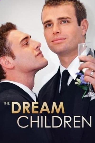 The Dream Children (2015) [Gay Themed Movie]