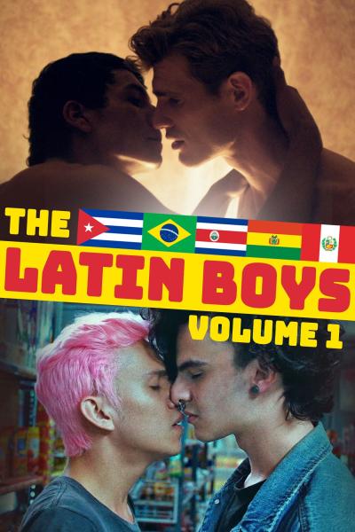 The Latin Boys: Volume 1 (2019) [Gay Themed Movie]