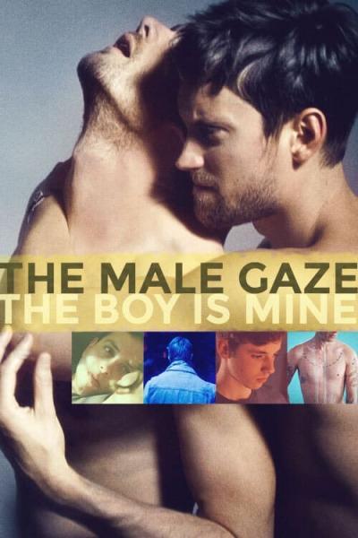 The Male Gaze: The Boy Is Mine (2020) [Gay Themed Movie]