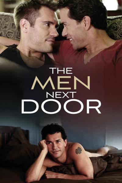 The Men Next Door (2012) [Gay Themed Movie]